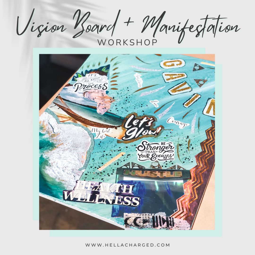 Vision Board + Manifestation Workshop - Hella Charged & LIT | Ethically Made Sustainable Vegan Candles, Jewelry & More