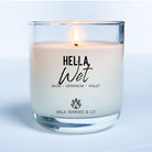 Hella Wet Candle - Hella Charged & LIT | Ethically Made Sustainable Vegan Candles, Jewelry & More