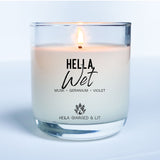 Hella Wet Candle - Hella Charged & LIT | Ethically Made Sustainable Vegan Candles, Jewelry & More 